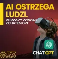 Wywiad z ChatGPT. To, co powiedziało AI o przyszłości, zmienia wszystko.