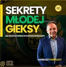 Sekrety Młodej GieKSy: Jak GKS Katowice wychowuje piłkarzy.