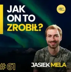 Jasiek Mela: Jak po tragedii zdobyć biegun i pokonać depresję?